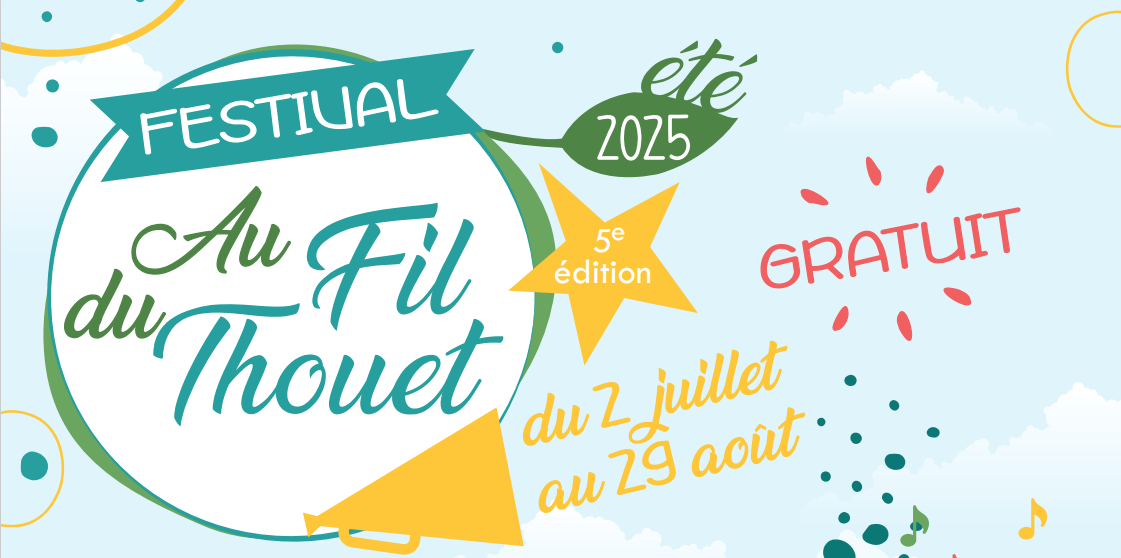 Festival Au Fil du Thouet 2025, le programme !