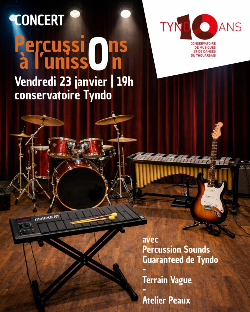 Percussions à l&rsquo;unisson – Concert organisé dans le cadre des 10 ans de Tyndo ! 