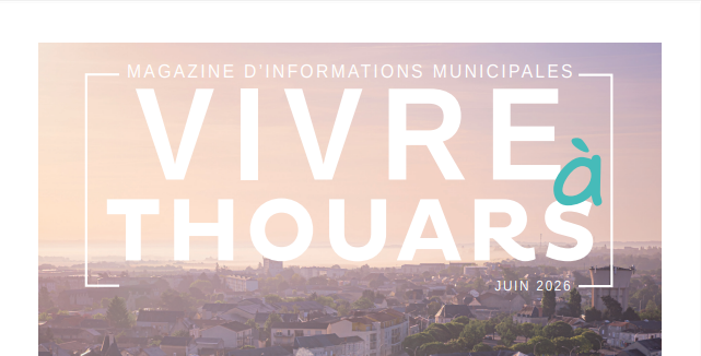 Nouveau numéro de Vivre à Thouars : le journal municipal de juin est disponible
