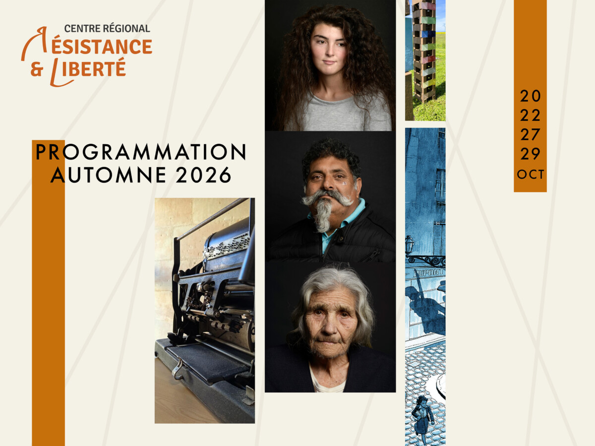 Programmation d’automne au Centre Régional « Résistance & Liberté »